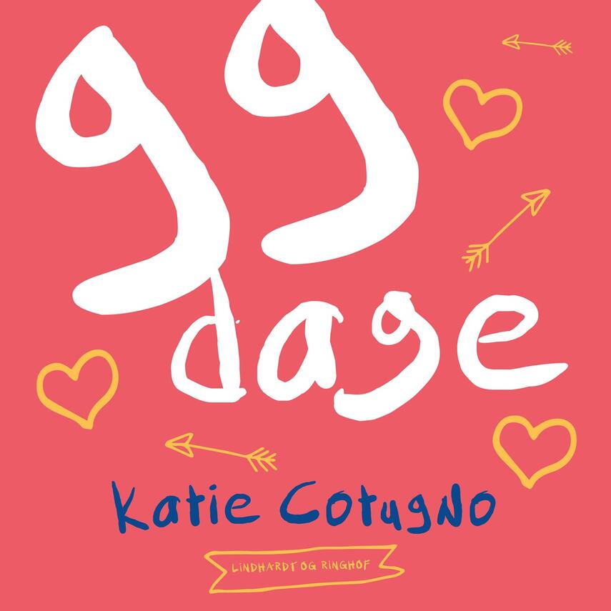 Katie Cotugno: 99 dage