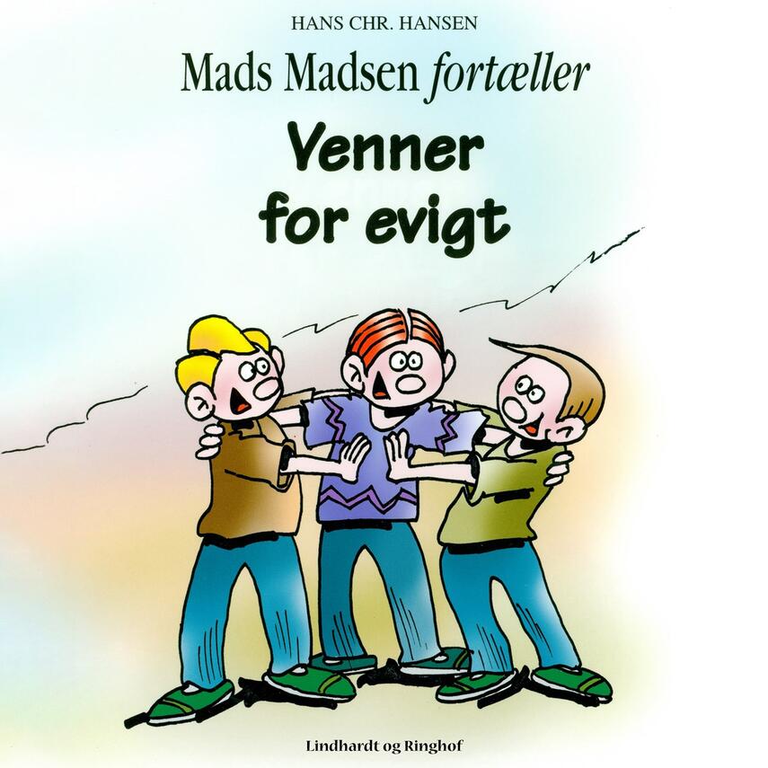 Hans Chr. Hansen (f. 1949): Venner for evigt