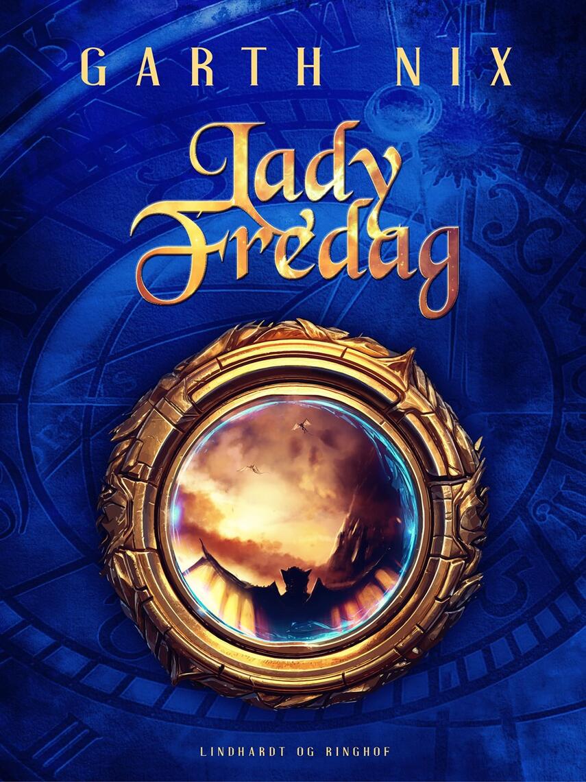 Garth Nix: Lady Fredag