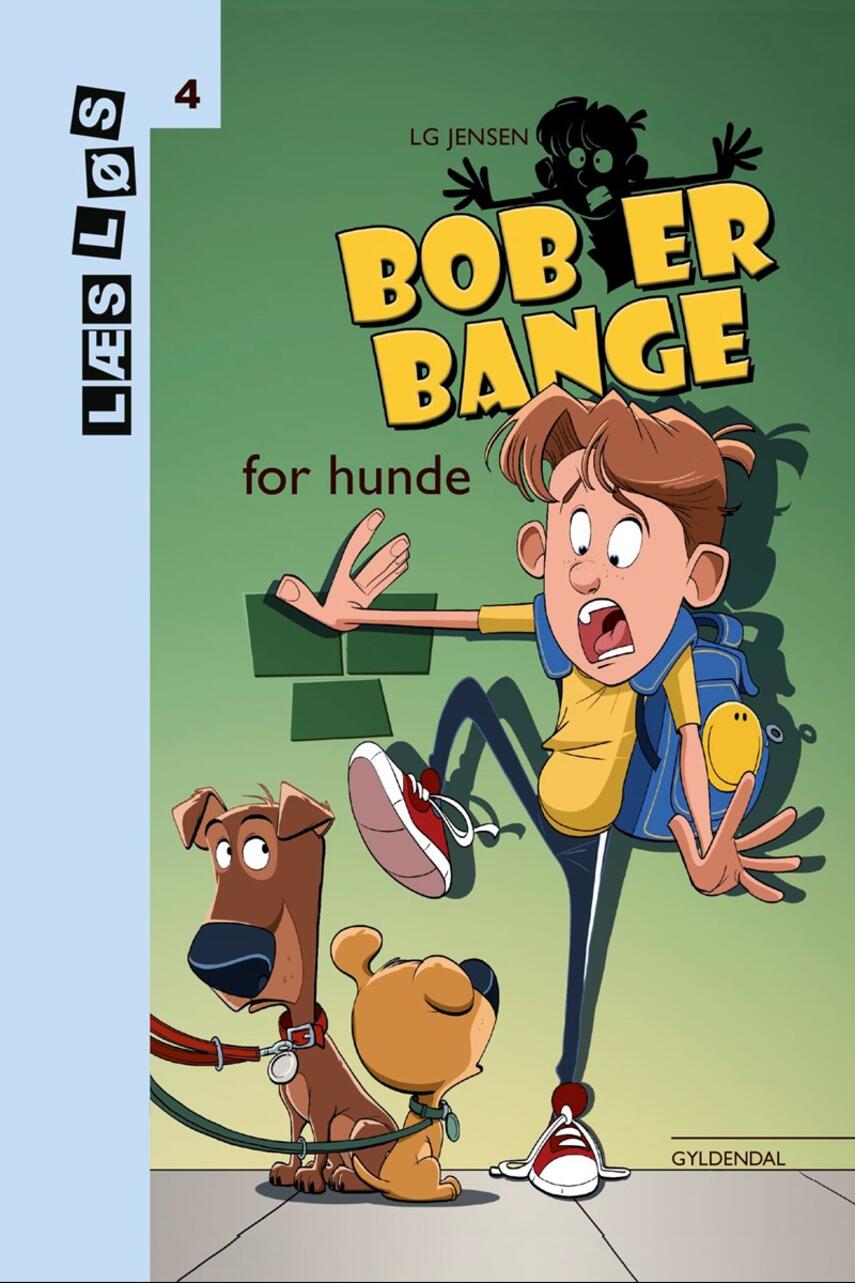 L. G. Jensen: Bob er bange for hunde