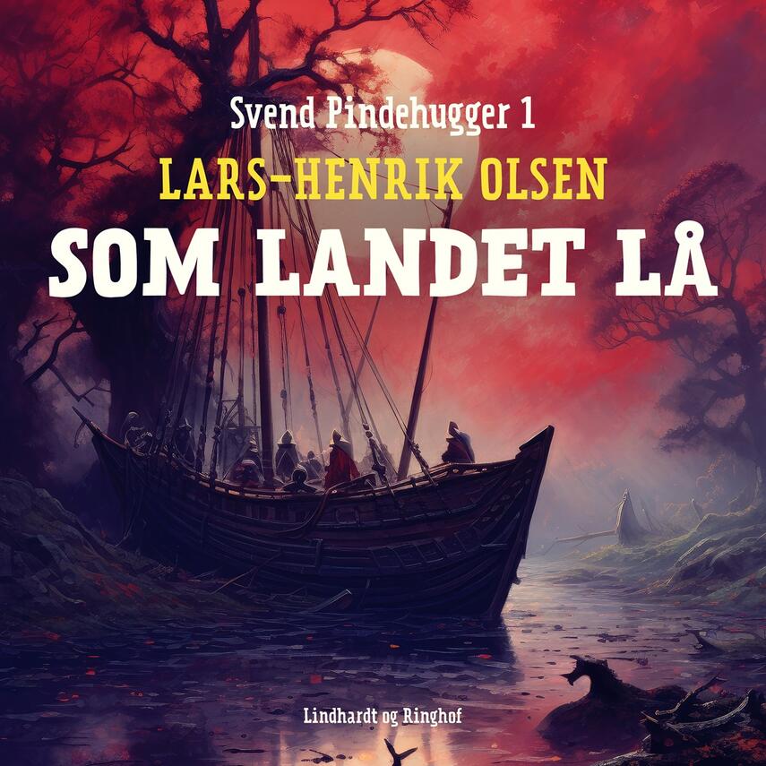 Lars-Henrik Olsen (f. 1946): Som landet lå