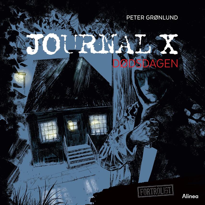 Peter Grønlund (f. 1970-04-11): Journal X - dødsdagen