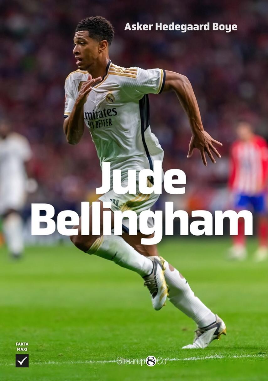 Asker Hedegaard Boye: Jude Bellingham