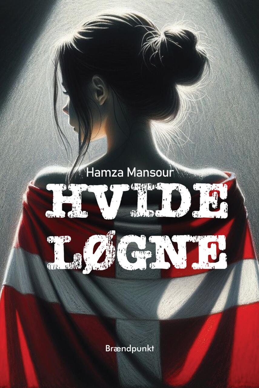 Hamza Mansour (f. 1994): Hvide løgne