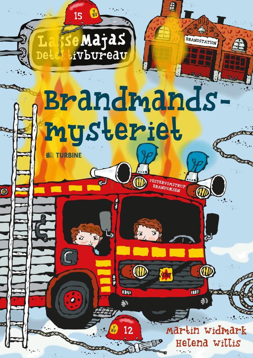 Martin Widmark: Brandmandsmysteriet