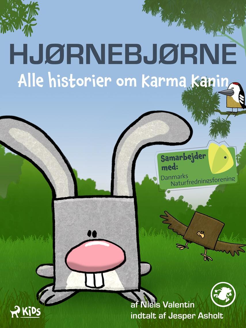 Niels Valentin (f. 1963-05-26): Hjørnebjørne - alle historier om Karma Kanin