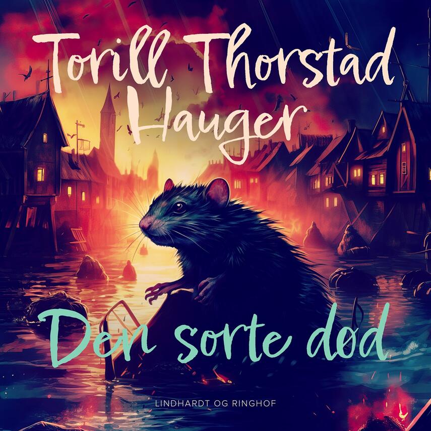 Torill Thorstad Hauger: Den sorte død