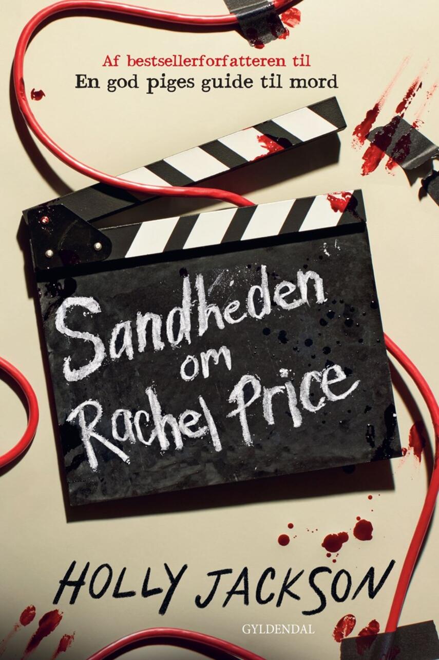 Holly Jackson (f. 1992): Sandheden om Rachel Price