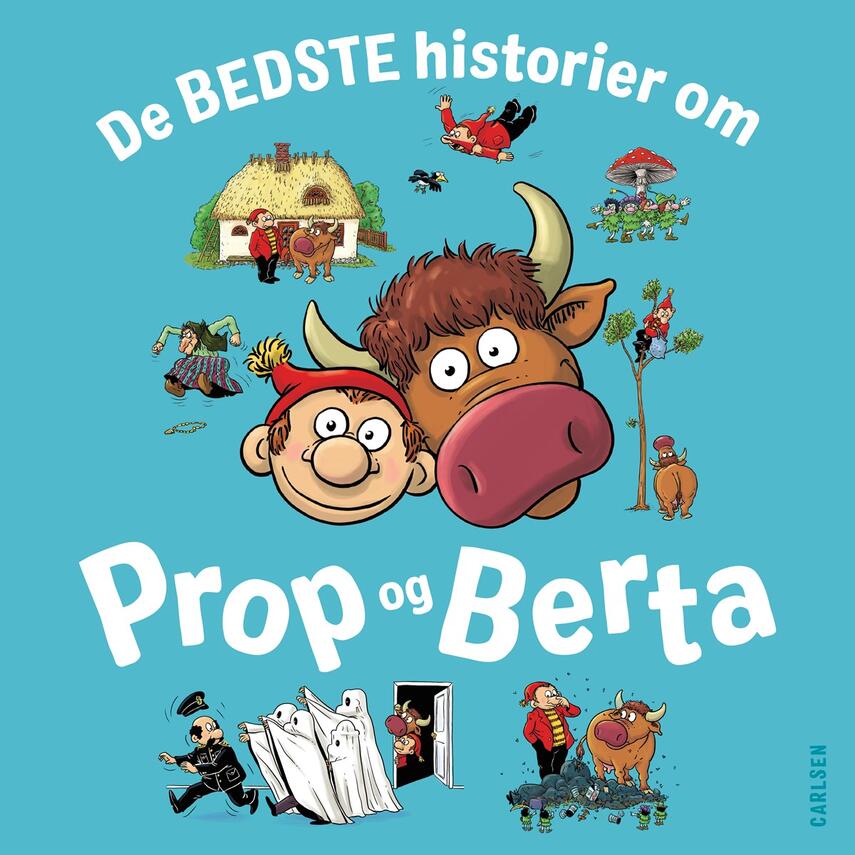 : De bedste historier om Prop og Berta