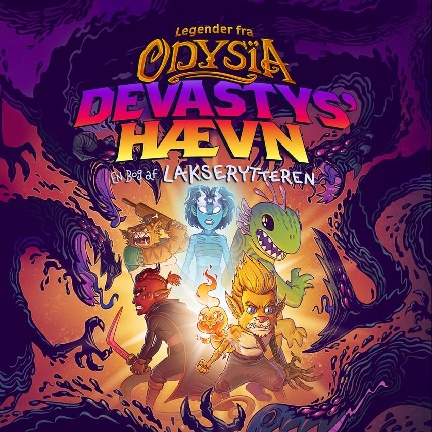 Lakserytteren: Legender fra Odysïa - Devastys' hævn