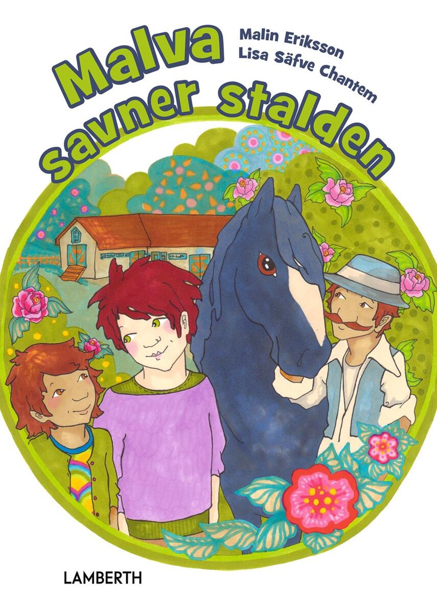 Malin Eriksson: Malva savner stalden