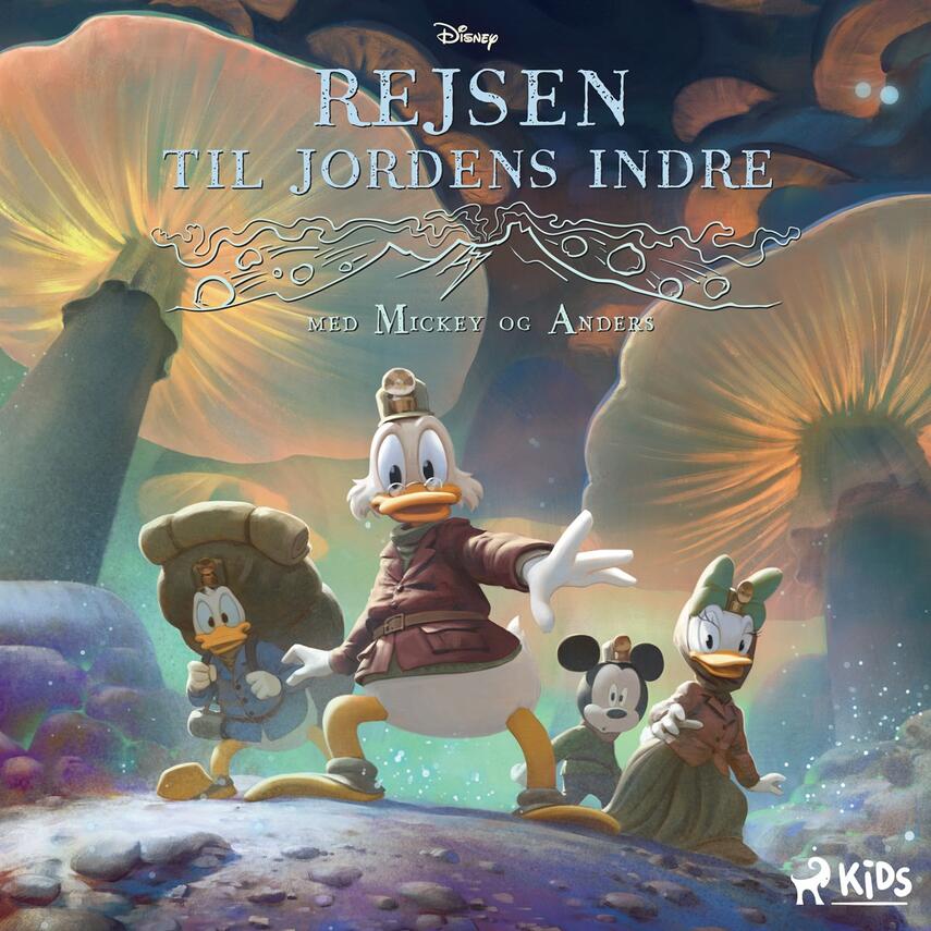 : Disneys Rejsen til jordens indre med Mickey og Anders