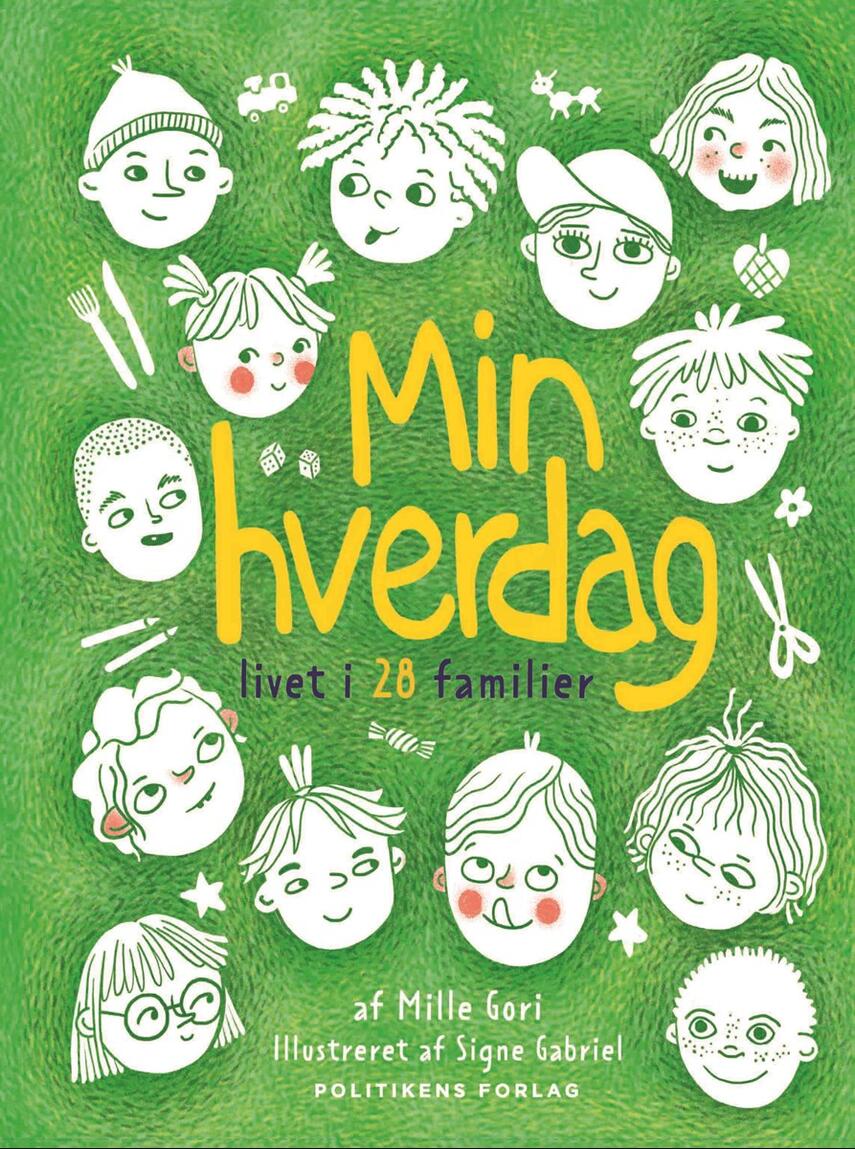 Mille Gori: Min hverdag : livet i 28 familier