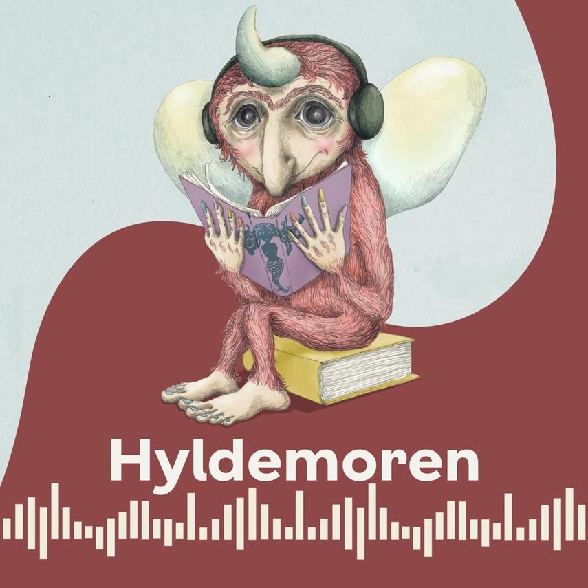 : Vilde Væsner - Hyldemoren