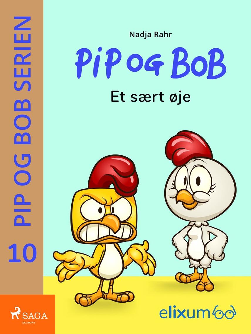 Nadja Rahr: Pip og Bob - et sært øje