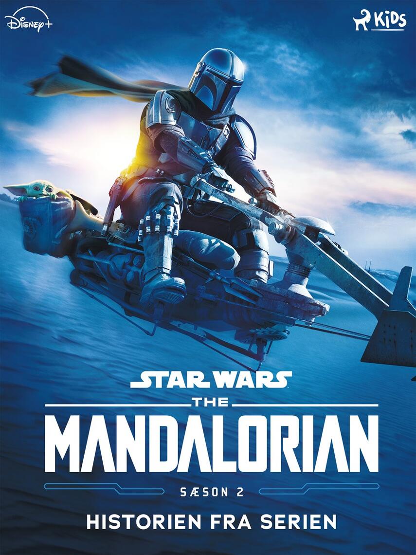 : Star wars - the Mandalorian : historien fra serien. Sæson 2