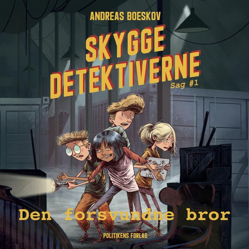 Andreas Boeskov: Skyggedetektiverne - den forsvundne bror