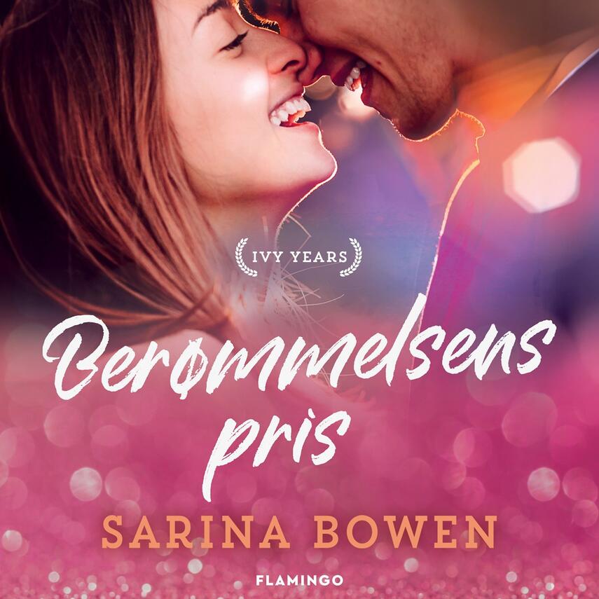 Sarina Bowen: Berømmelsens pris