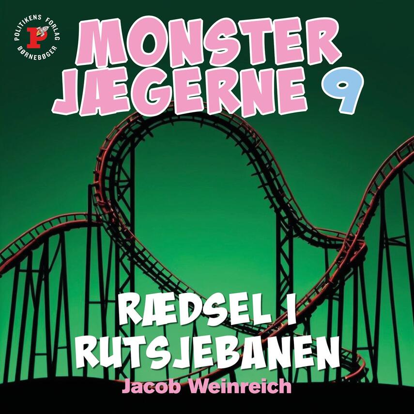 Jacob Weinreich: Rædsel i rutsjebanen (Ved T.J. Clausen)