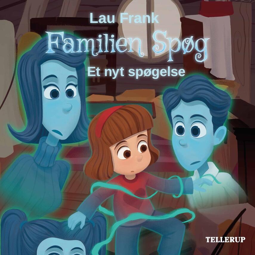 Lau Frank (f. 2002): Familien Spøg - et nyt spøgelse