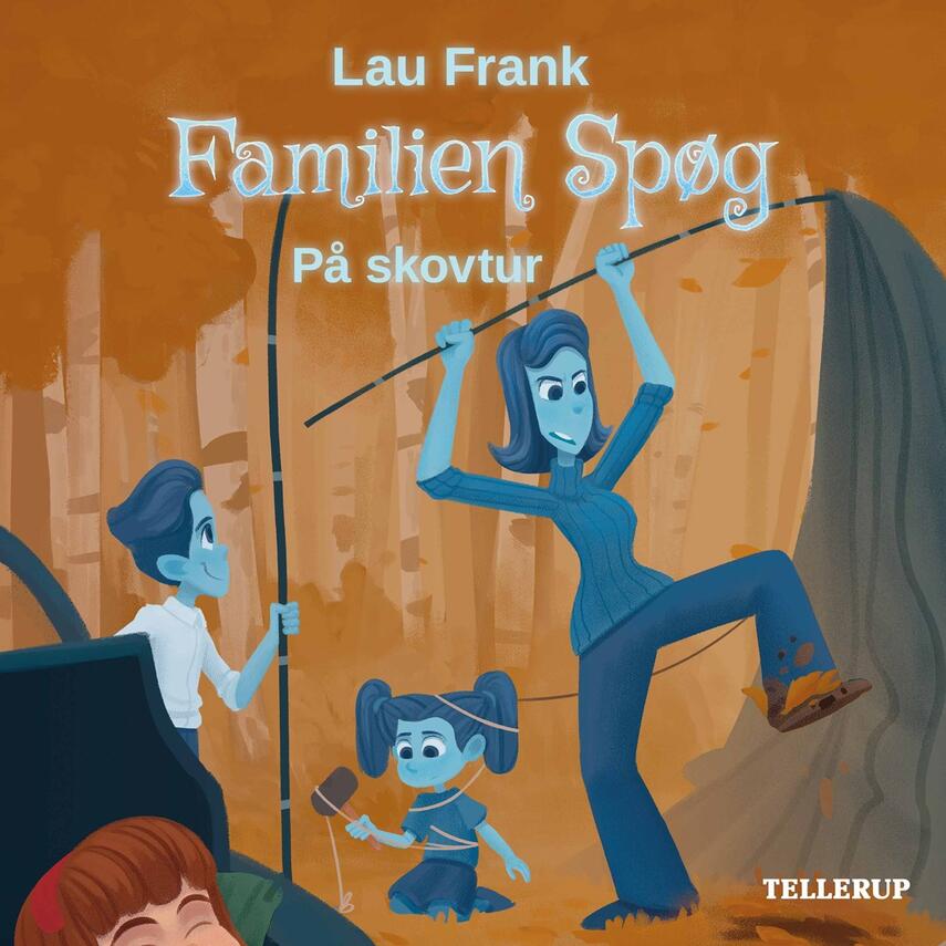 Lau Frank (f. 2002): Familien Spøg - på skovtur