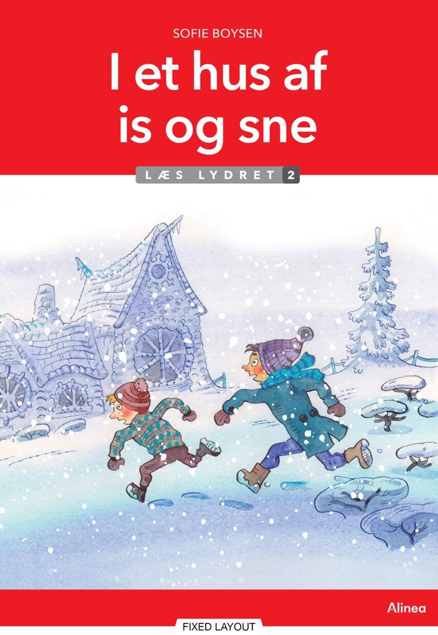 Sofie Boysen: I et hus af is og sne