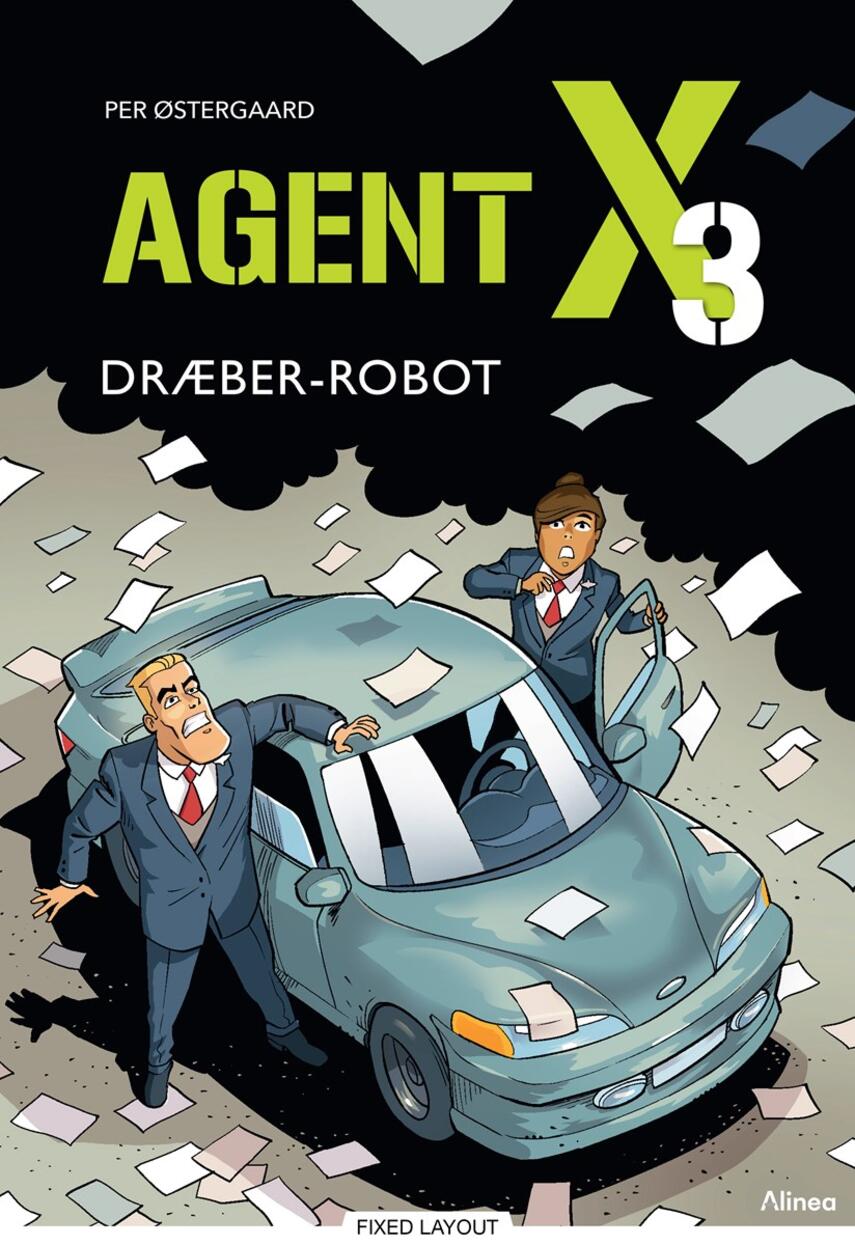 Per Østergaard (f. 1950): Agent X3 - dræber-robot