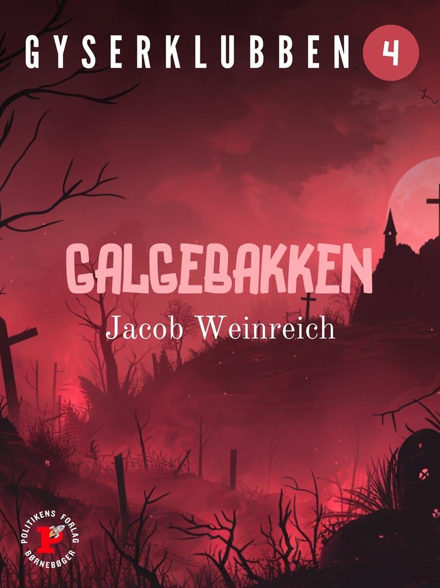 Jacob Weinreich: Galgebakken