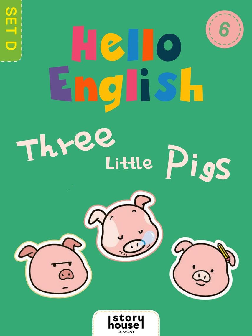 : Three Little Pigs