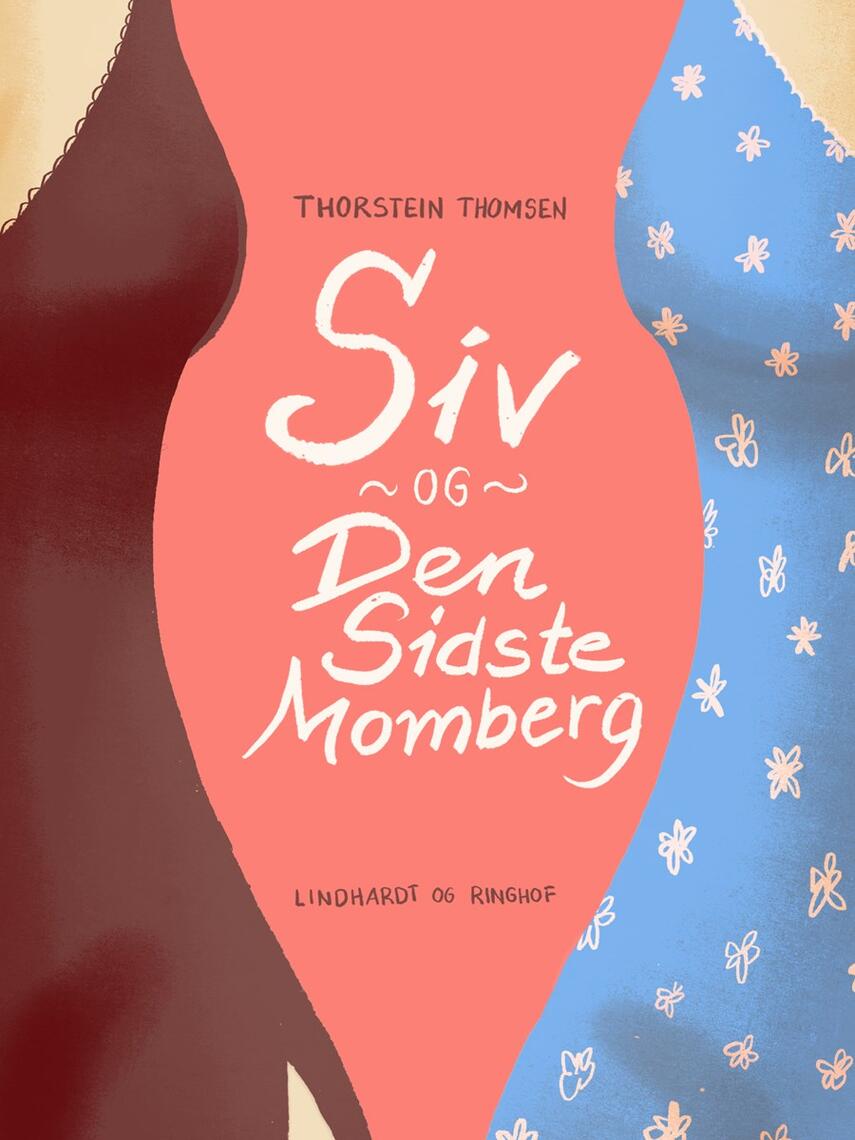 Thorstein Thomsen (f. 1950): Siv og den sidste Momberg