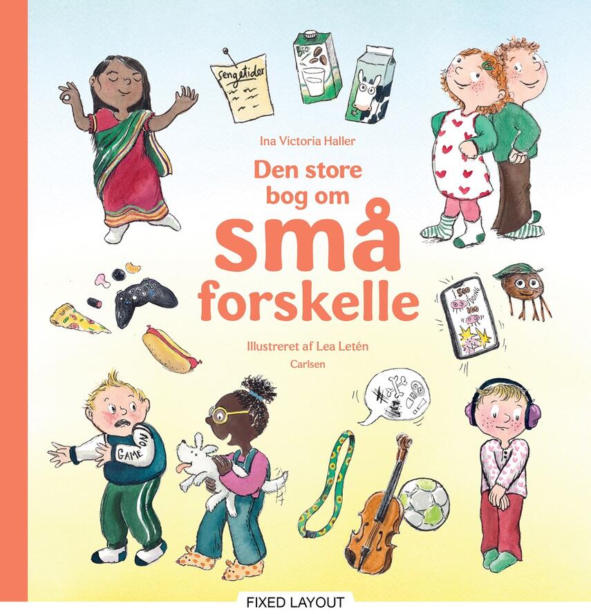 Ina Victoria Haller, Lea Letén: Den store bog om små forskelle