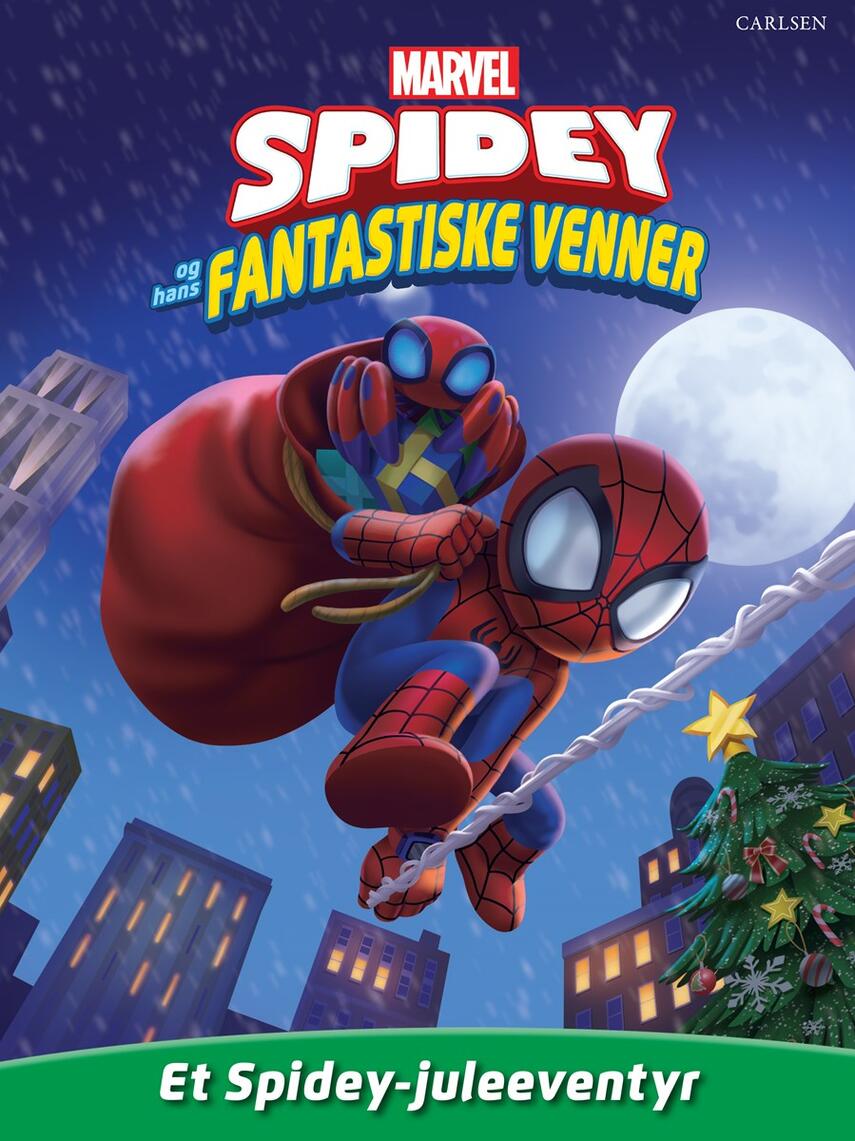 Steve Behling: Spidey og hans fantastiske venner - et Spidey-juleeventyr