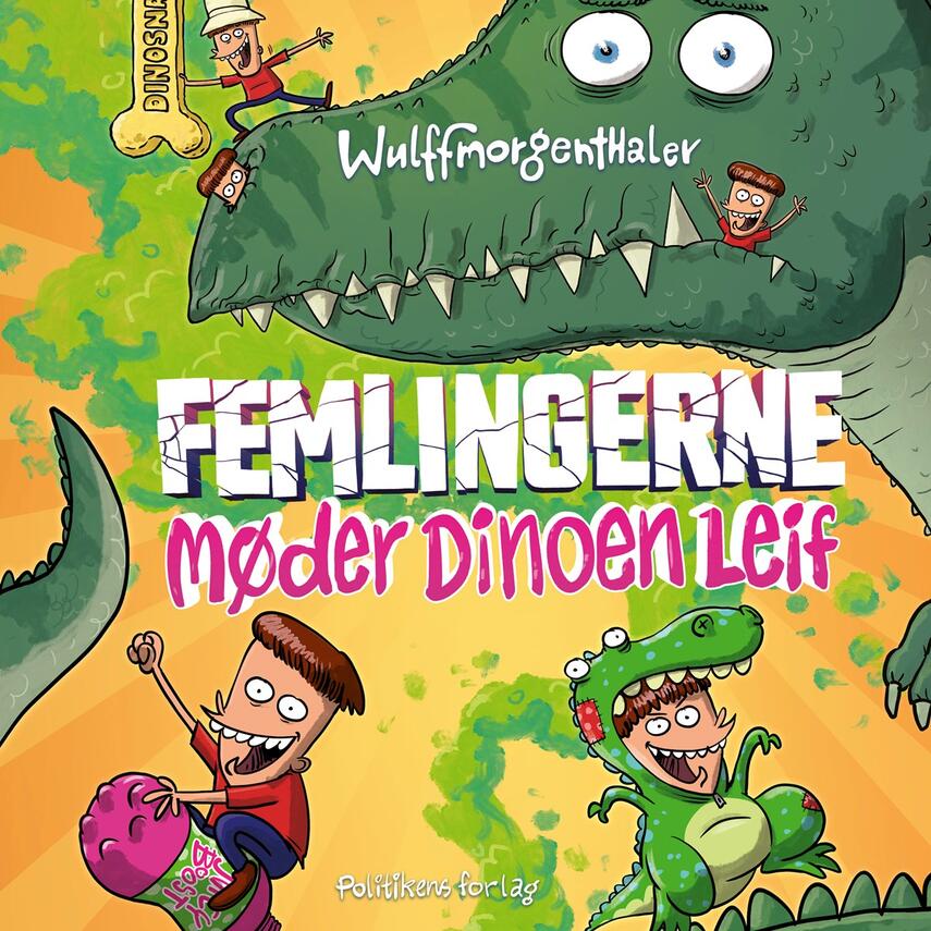 Mikael Wulff: Femlingerne møder dinoen Leif