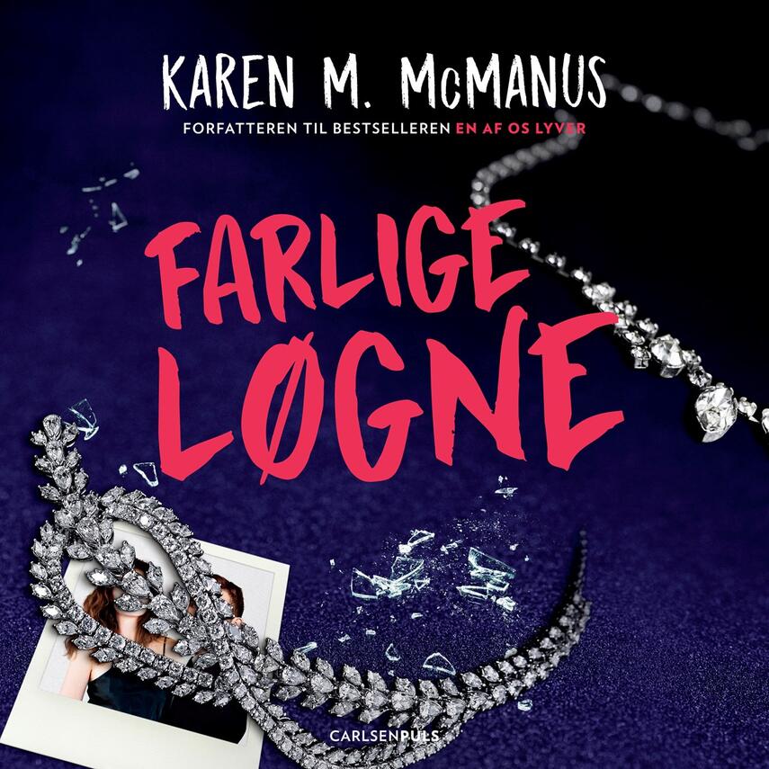 Karen M. McManus: Farlige løgne