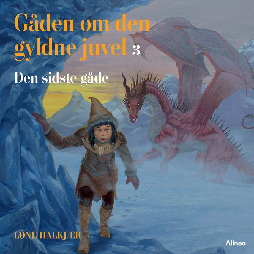 Lone Halkjær: Gåden om den gyldne juvel - den sidste gåde