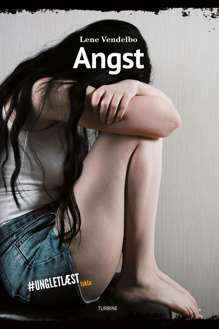 Lene Vendelbo: Angst