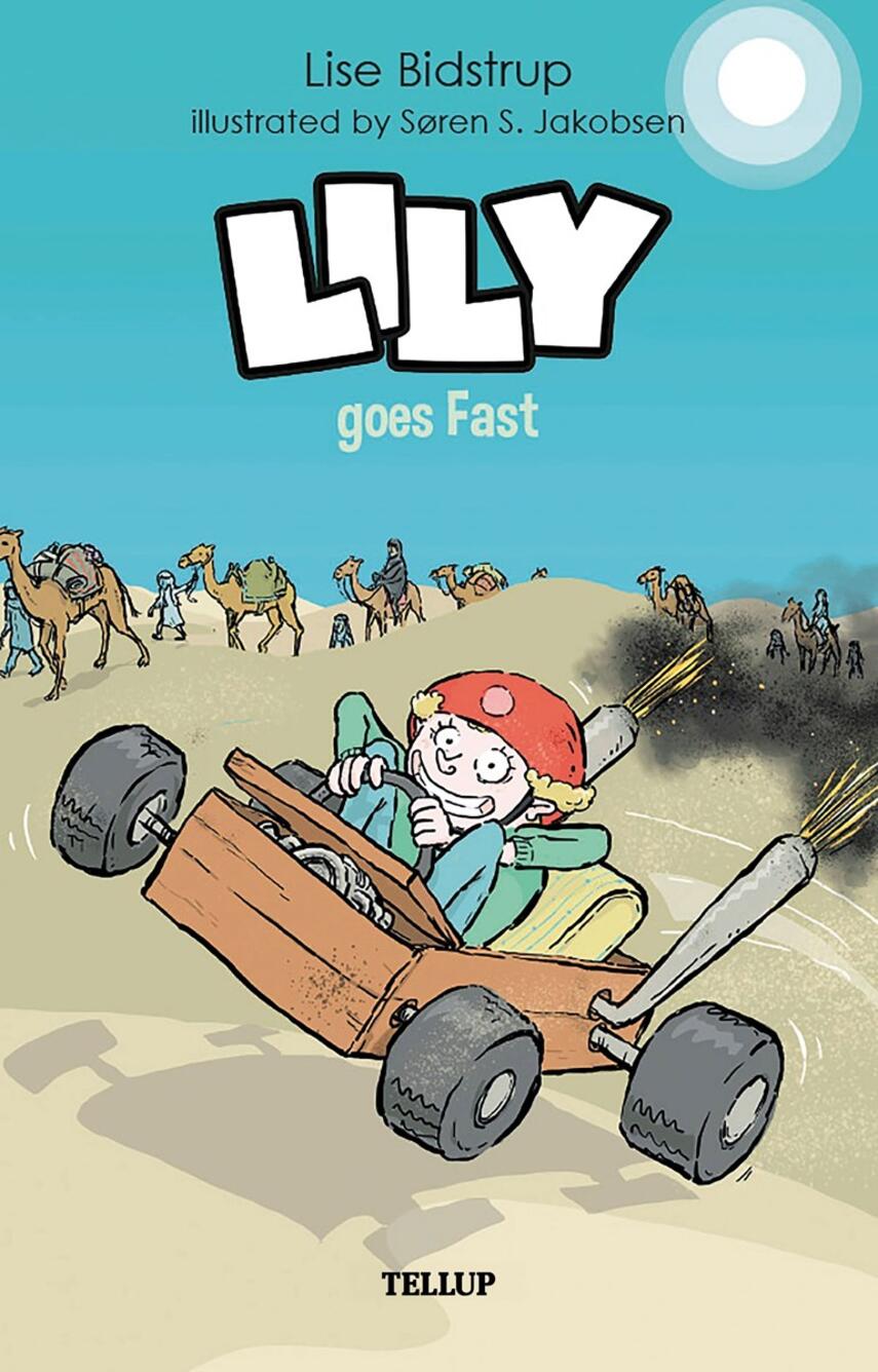 : Lily #5: Lily goes Fast