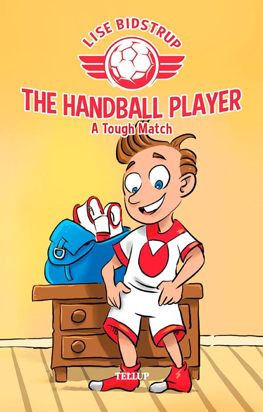 : The Handball Player #1: A Tough Match