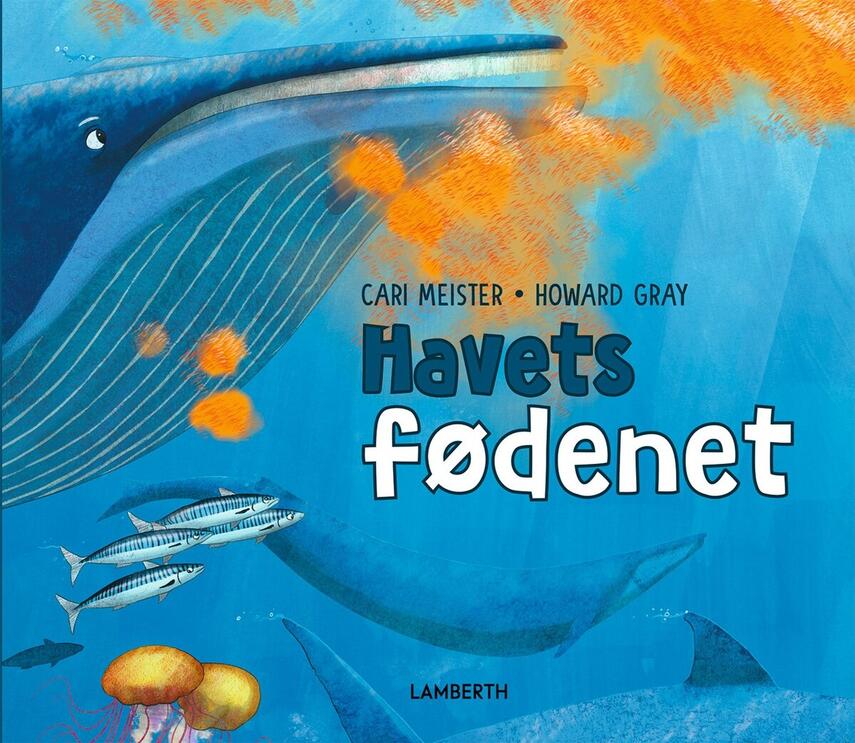 Cari Meister, Howard Gray: Havets fødenet