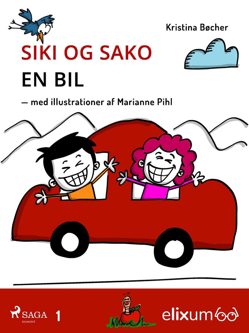 Kristina Bøcher: Siki og Sako : en bil