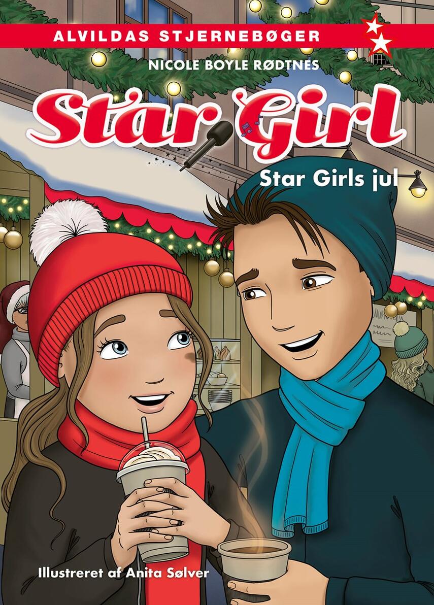 Nicole Boyle Rødtnes: Star Girl - Star Girls jul