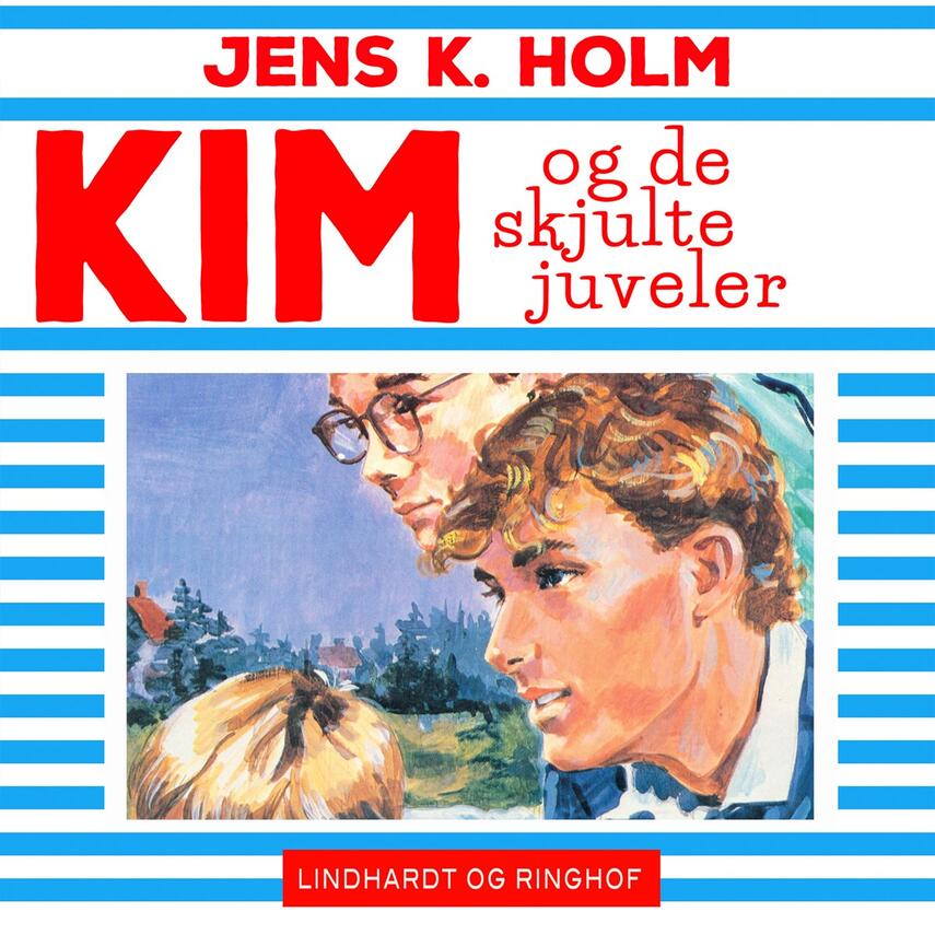 Jens K. Holm: Kim og de skjulte juveler