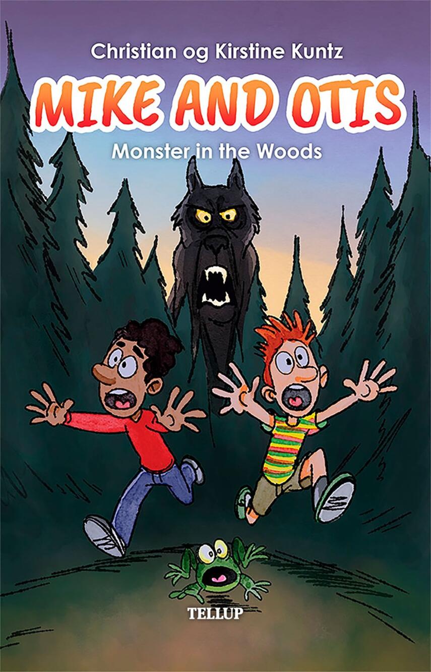 : Mike & Otis #1: Monster in the Woods