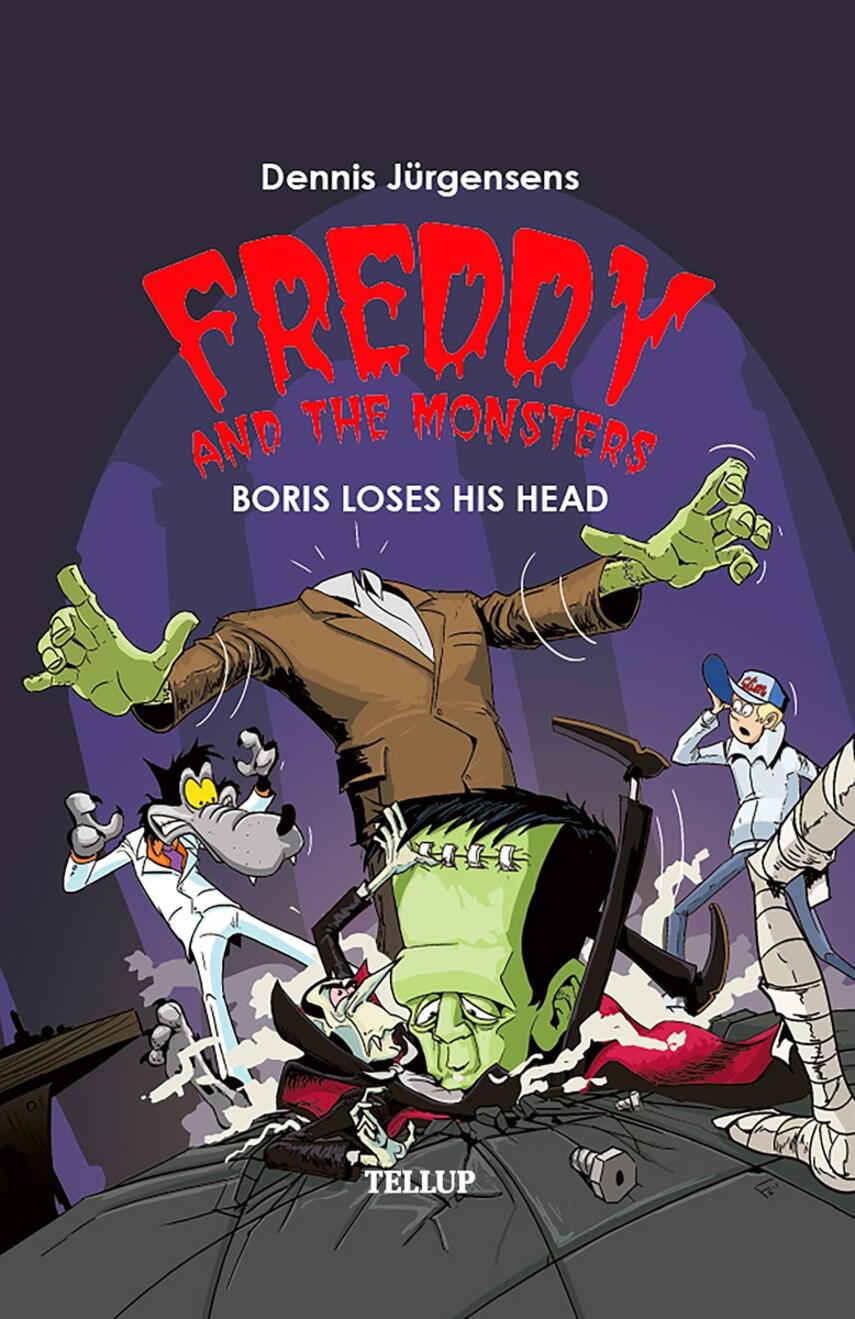 : Freddy and the Monsters #1: Boris Loses his Head