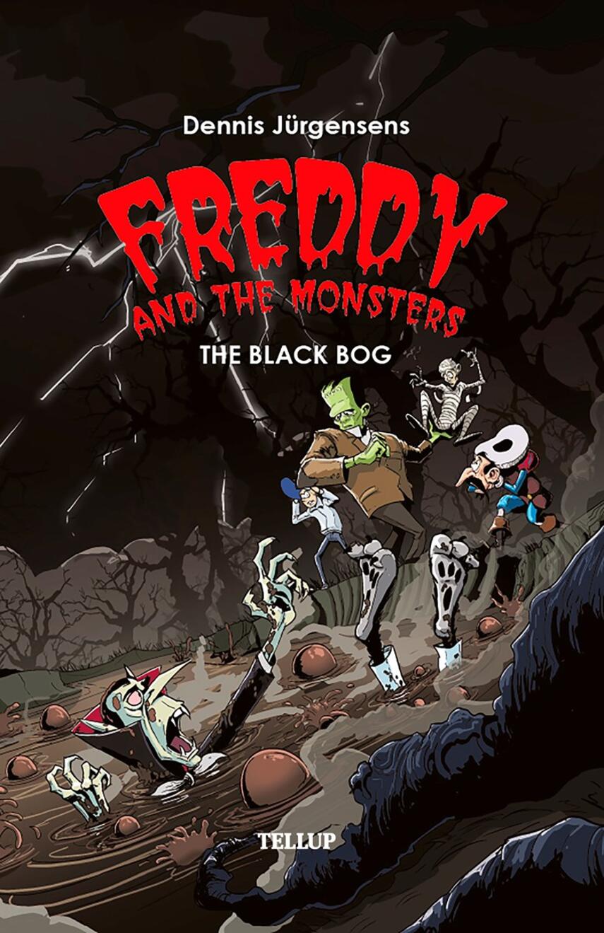 : Freddy and the Monsters #4: The Black Bog