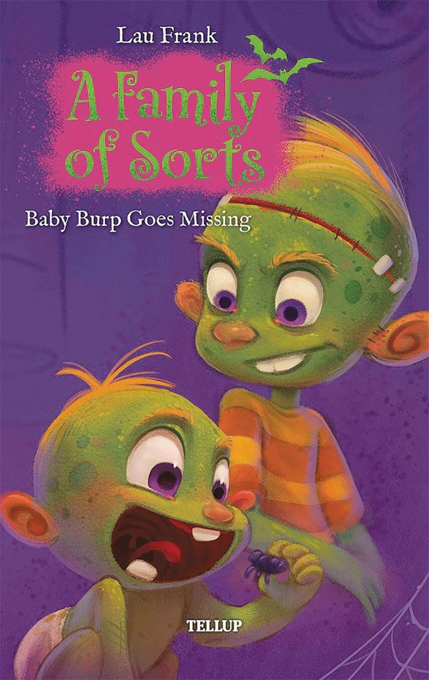 : A Family of Sorts #1: Baby Burp Goes Missing