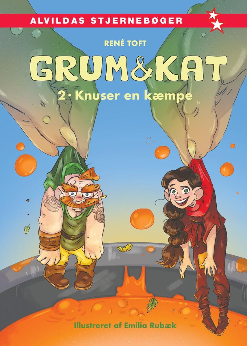 René Toft (f. 1975-12-07): Grum & Kat - knuser en kæmpe