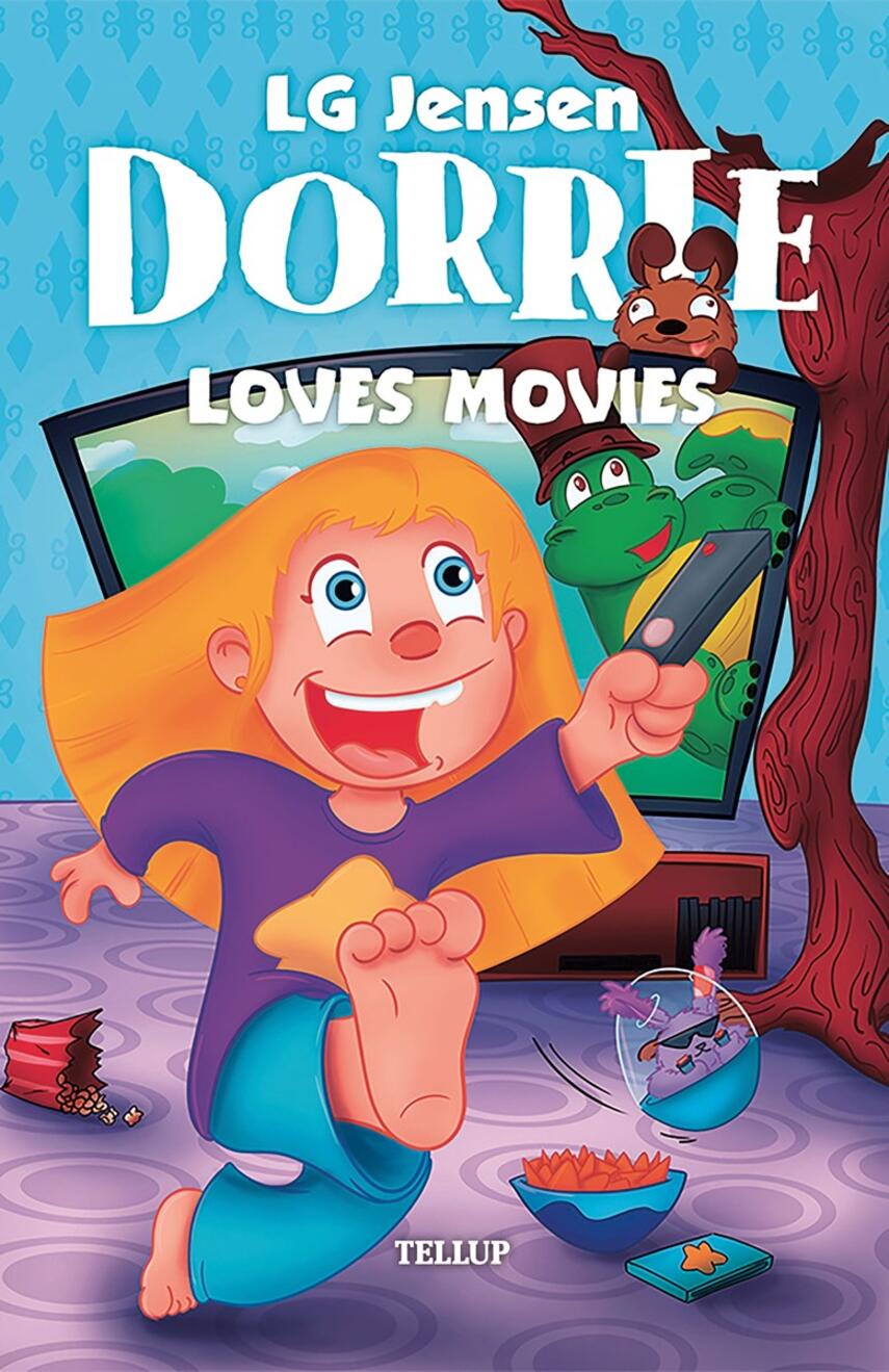 : Dorrie Loves Everything #1: Dorrie Loves Movies