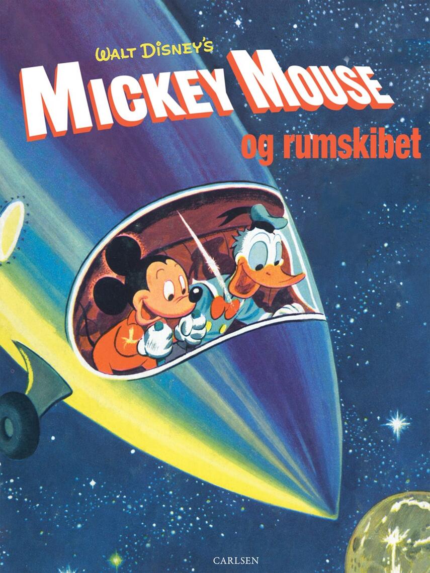 Jane Werner, Milton Banta, John Ushler: Mickey Mouse og rumskibet