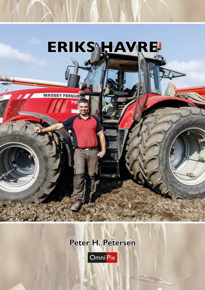 Peter H. Petersen (f. 1954): Eriks havre